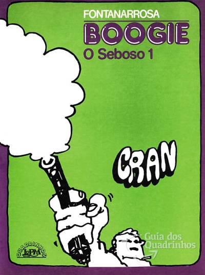 Boogie, O Seboso - L&PM
