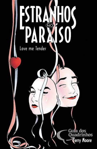Estranhos No Paraíso - Love Me Tender - Pandora Books