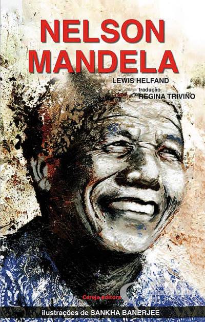 Nelson Mandela - Cereja Editora