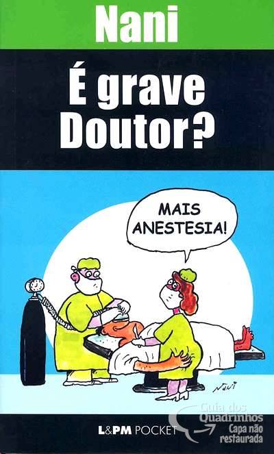 É Grave Doutor? (L&pm Pocket) - L&PM