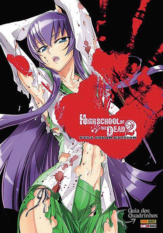 Resenha: Highschool of the Dead Volume 1 – Editora Panini