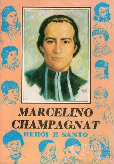 Marcelino Champagnat - Herói e Santo - Simav - Brasil Marista