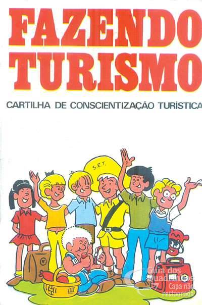 Fazendo Turismo - Cartilha de Conscientização Turística - Arte & Texto Publicações