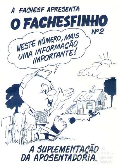 Fachesfinho, O n° 2 - Fachesf