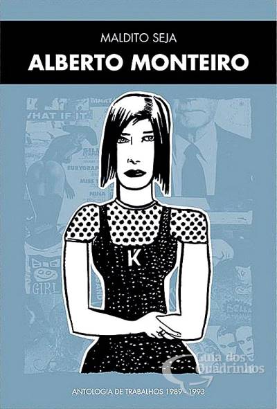 Maldito Seja Alberto Monteiro - Ugra Press