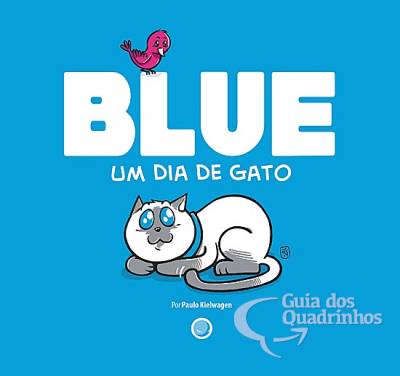 Blue - Um Dia de Gato - Independente