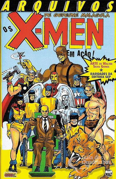 Arquivos de Gedeone Malagola: Os X-Men em Ação! - Edições Waz