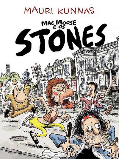 Mac Moose e Os Stones - Edições Ideal