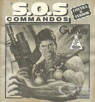 S.O.S Commandos - Contra O Terror n° 1 - Gulliver