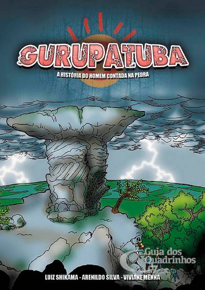 Gurupatuba - A História do Homem Contada Na Pedra - Independente