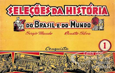 Seleções da História do Brasil e do Mundo n° 1 - Conquista