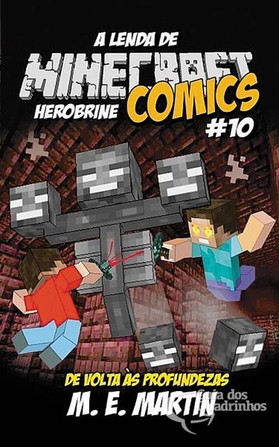 Minecraft Comics: A Lenda de Herobrine n° 10 - Tambor Digital-Edicase