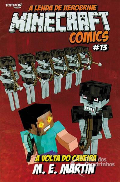 Minecraft Comics: A Lenda de Herobrine n° 13 - Tambor Digital-Edicase