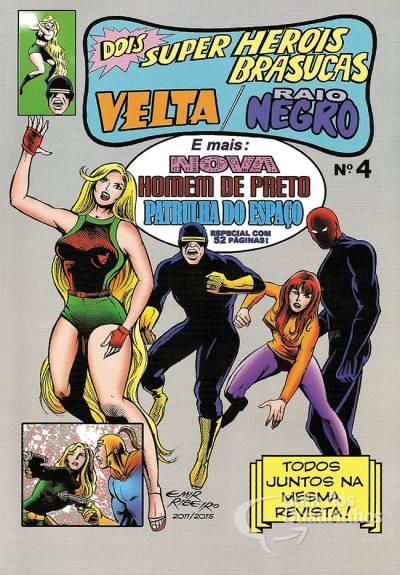Dois Super-Heróis - Velta e Raio Negro n° 4 - Independente