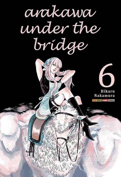 Arakawa Under The Bridge n° 6 - Panini