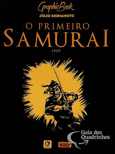 Graphic Book: O Primeiro Samurai 1959 - Criativo Editora
