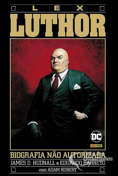 Lex Luthor: Biografia Não Autorizada - Panini