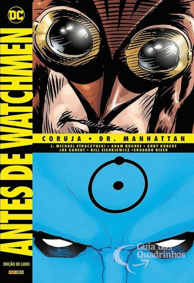 Antes de Watchmen: Coruja/Dr. Manhattan - Edição de Luxo - Panini