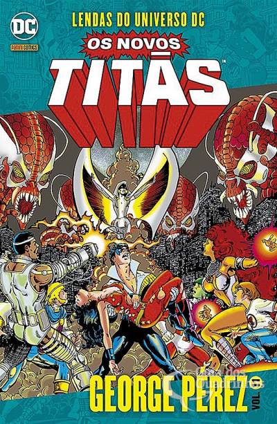 Lendas do Universo DC: Os Novos Titãs n° 11 - Panini