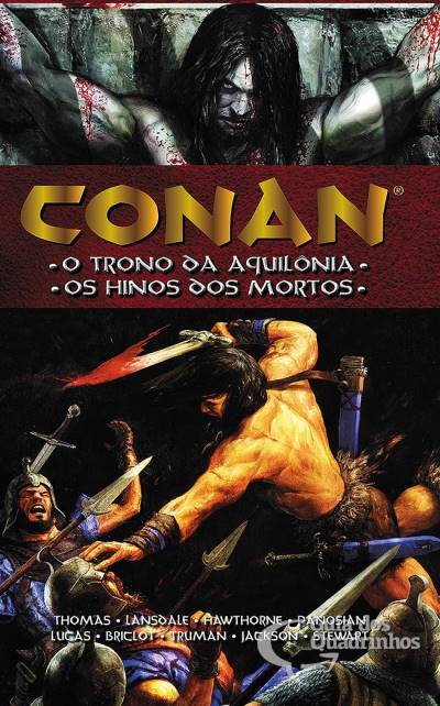 Conan - O Trono da Aquilônia/Os Hinos dos Mortos - Mythos