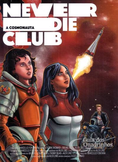 Never Die Club - A Cosmonauta - Quadro A Quadro