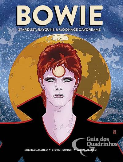 Bowie: Stardust, Rayguns & Moonage Day - Panini