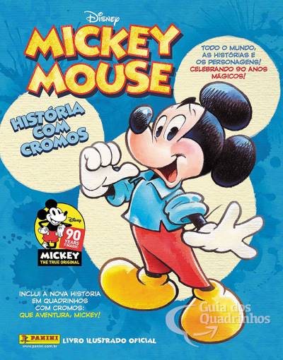 Livro Ilustrado Oficial: Mickey Mouse - História Com Cromos, O (Capa Dura) - Panini