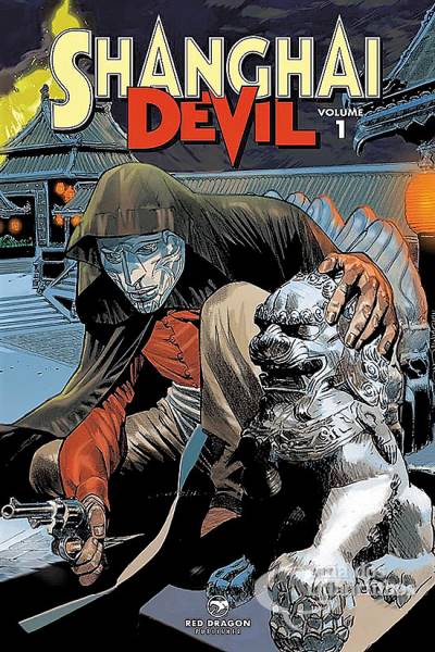 Shanghai Devil n° 1 - Red Dragon Comics