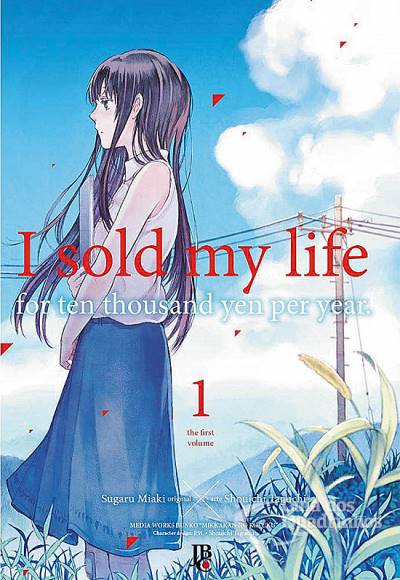 I Sold My Life For Ten Thousand Yen Per Year n° 1 - JBC