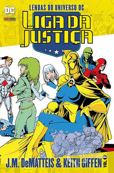 Lendas do Universo DC: Liga da Justiça - J.M. Dematteis & Keith Giffen n° 7 - Panini