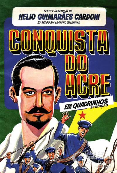 Conquista do Acre (2ª Edição) - Gráfica e Editora Linarth
