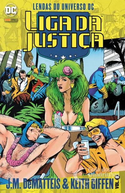 Lendas do Universo DC: Liga da Justiça - J.M. Dematteis & Keith Giffen n° 8 - Panini