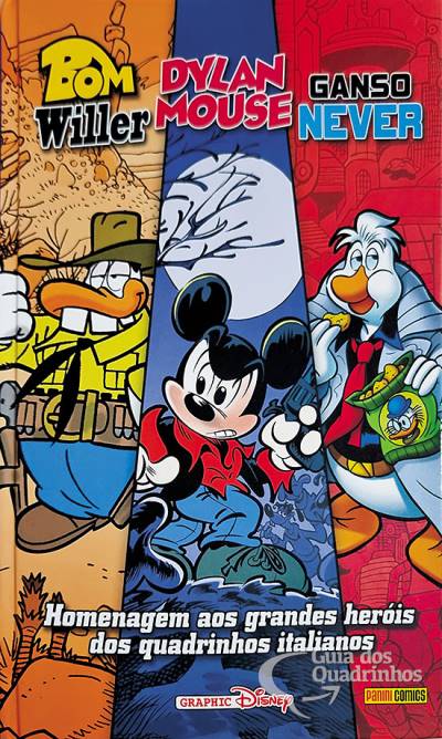 Graphic Disney: Bom Willer, Dylan Mouse e Ganso Never - Panini