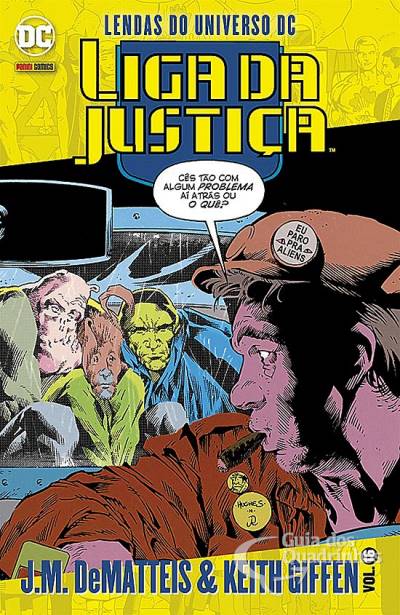 Lendas do Universo DC: Liga da Justiça - J.M. Dematteis & Keith Giffen n° 16 - Panini