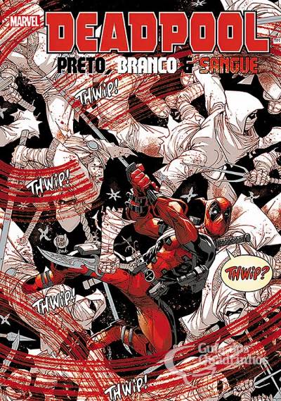Deadpool: Preto, Branco & Sangue - Panini