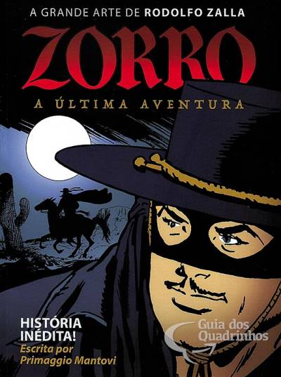 Zorro - A Última Aventura - Ucha Editora