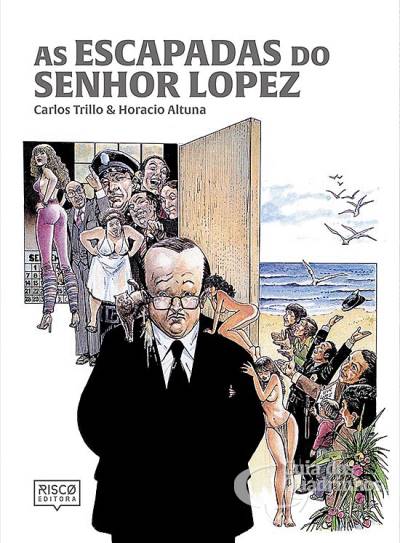 Escapadas do Senhor Lopez, As - Risco Editora