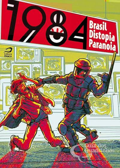 1984 - Brasil, Distopia, Paranoia - Draco