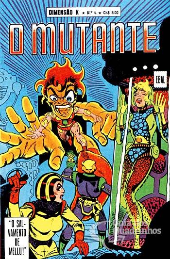 Mutante, O (Dimensão K) n° 4 - Ebal