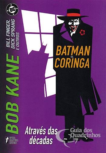 Batman Vs Coringa - Através das Décadas - Opera Graphica