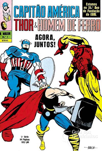 Capitão América, Thor e Homem de Ferro (A Maior) n° 1 - Ebal