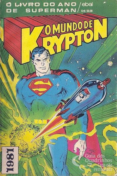 Mundo de Krypton, O (O Livro do Ano de Superman) - Ebal