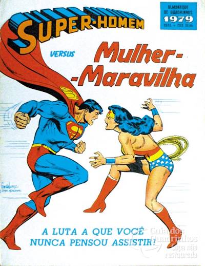 Super-Homem Versus Mulher-Maravilha (Almanaque de Quadrinhos 1979) - Ebal