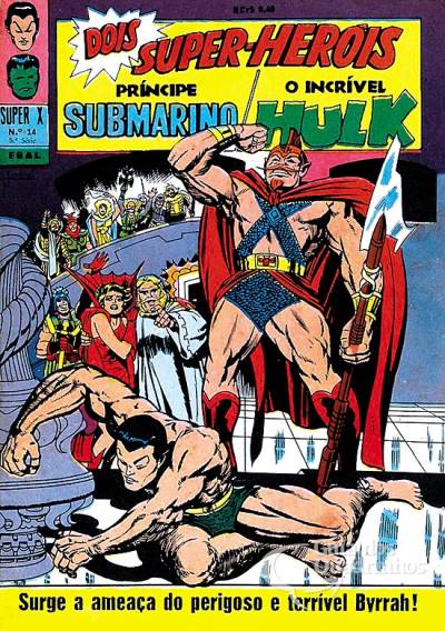 Príncipe Submarino e O Incrível Hulk (Super X) n° 14 - Ebal