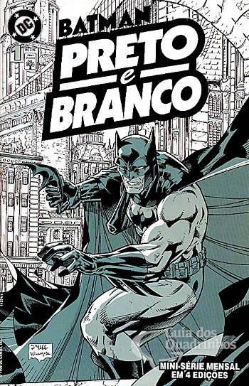 Batman Preto e Branco n° 1 - Abril