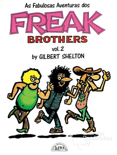 Fabulosas Aventuras dos Freak Brothers, As -  Volume 2 - L&PM