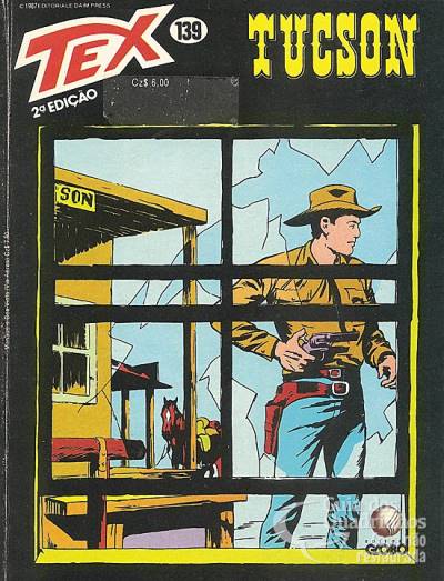 Tex (2ª Edição) n° 139 - Globo