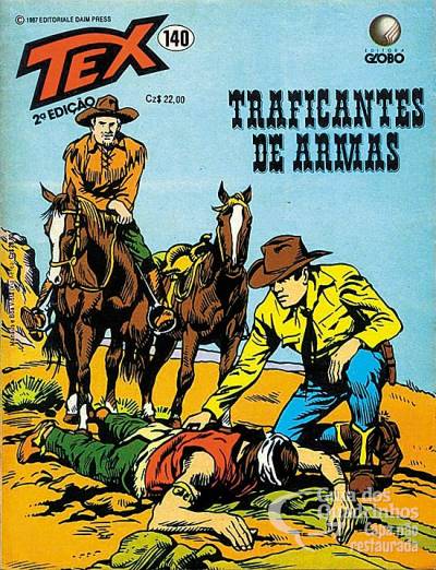 Tex (2ª Edição) n° 140 - Globo