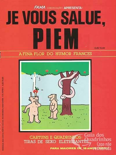 Je Vous Salue, Piem - Fama