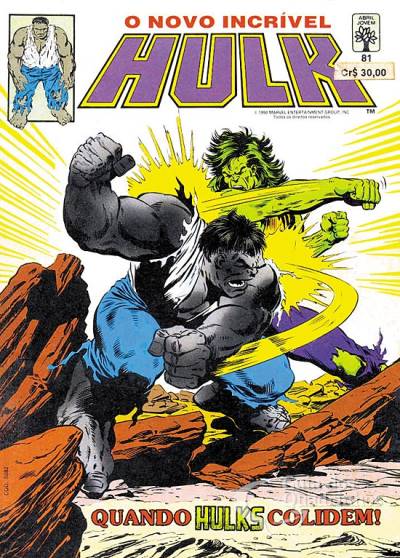 Incrível Hulk, O n° 81 - Abril